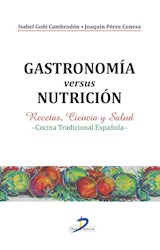  Gastronomía versus nutrición