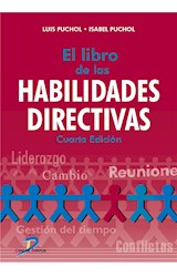  El libro de las habilidades directivas 4ª Ed.