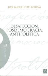 Papel Desafección, posdemocracia, antipolítica