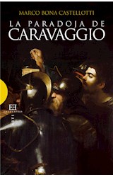  La paradoja de Caravaggio