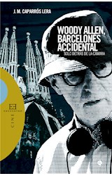  Woody Allen, barcelonés accidental