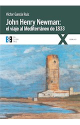  John Henry Newman: el viaje al Mediterráneo de 1833