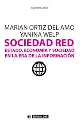  Sociedad Red. Estado, economía y sociedad en la era de la Información