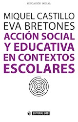  Acción social y educativa en contextos escolares