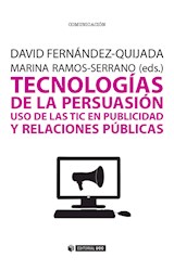  Tecnologías de la persuasión. Uso de las TIC en publicidad y relaciones públicas