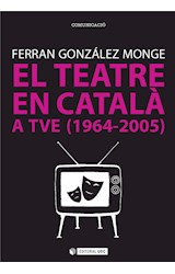  El teatre en català a TVE (1964-2005)