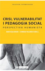  Crisi, vulnerabilitat i pedagogia social