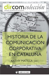  Historia de la Comunicación Corporativa en Cataluña