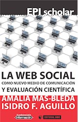 La web social como nuevo medio de comunicación y evaluación científica
