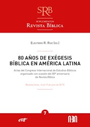 Libro 80 Años De Exegesis Biblica En America Latina