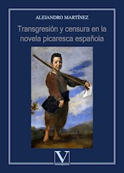 Libro Transgresion Y Censura En La Novela Picaresca Esp
