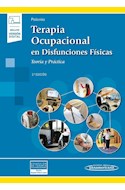Papel Terapia Ocupacional En Disfunciones Físicas Ed.2 (Duo)
