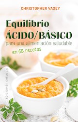 Libro Equilibrio  Acido / Basico Para Una Alimentacion Saludable