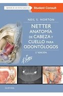 Papel Netter. Anatomía De Cabeza Y Cuello Para Odontólogos Ed.3