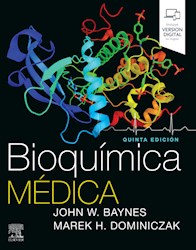 Bioquímica Médica Ed 5º Por Baynes J 9788491134060 Journal