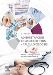 Papel Administración De Medicamentos Y Cálculo De Dosis Ed.3