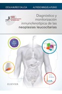 E-book Diagnóstico Y Monitorización Inmunofenotípica De Las Neoplasias Leucocitarias (Ebook)