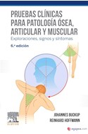 Papel Pruebas Clínicas Para Patología Ósea, Articular Y Muscular Ed.6