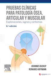 Papel Pruebas Clínicas Para Patología Ósea, Articular Y Muscular Ed.6º