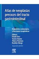 Papel Atlas De Neoplasias Precoces Del Tracto Gastrointestinal Ed.2