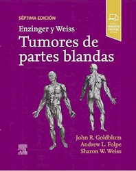 Papel Enzinger Y Weiss. Tumores De Partes Blandas Ed.7