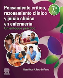 E-book Pensamiento Crítico, Razonamiento Clínico Y Juicio Clínico En Enfermería Ed.7 (Ebook)
