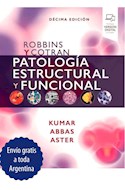Papel Robbins Y Cotran. Patología Estructural Y Funcional Ed.10