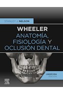 E-book Wheeler. Anatomía, Fisiología Y Oclusión Dental