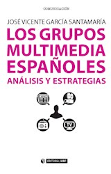  Los grupos multimedia españoles