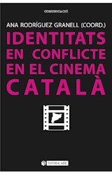 Identitats en conflicte en el cinema català