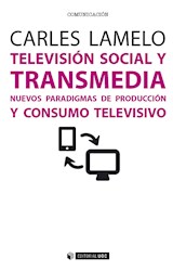  Televisión social y transmedia