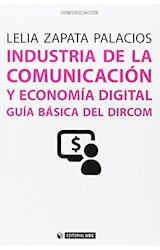 Papel INDUSTRIA DE LA COMUNICACION Y ECONOMIA DIGITAL
