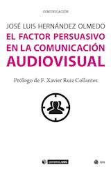  El factor persuasivo en la comunicación audiovisual