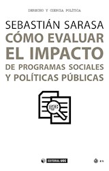  Cómo evaluar el impacto de programas sociales y políticas públicas