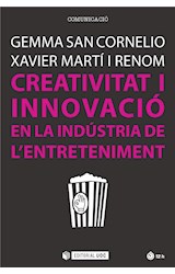  Creativitat i innovació en la indústria de l'entreteniment