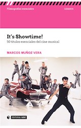 It's Showtime! 50 títulos esenciales del cine musical