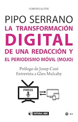  La transformación digital de una redacción y el periodismo móvil (mojo)