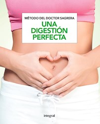 Libro Metodo Del Doctor Sagrera : Una Digestion Perfecta