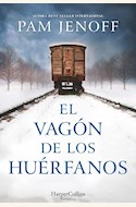 Papel EL VAGÓN DE LOS HUÉRFANOS