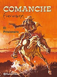 Papel Comanche, El Prisionero