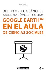  Google EarthTM en el aula de Ciencias Sociales