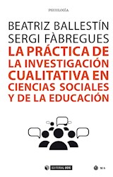  La práctica de la investigación cualitativa en ciencias sociales y de la educación