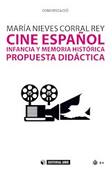  Cine español, infancia y memoria histórica