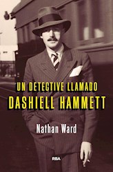 Libro Un Detective Llamado Dashiell Hammett