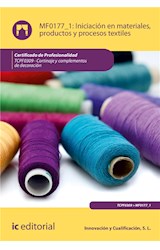  Iniciación en materiales, productos y procesos textiles. TCPF0309
