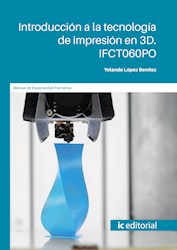 Libro Introduccion A La Tecnologia De Impresion En 3D