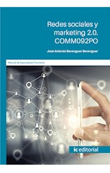  Redes sociales y marketing 2.0. COMM092PO