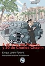 Papel A 40 Kms Del Pacífico Y 30 De Charles Chaplin