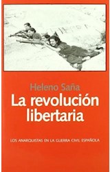  LA REVOLUCION LIBERTARIA : LOS ANARQUISTAS E
