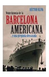 Papel Veinte historias de la Barcelona Americana
